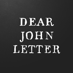 DEAR JOHN LETTER