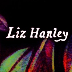 LIZ HANLEY